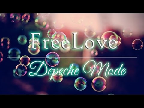 Freelove - Depeche Mode *Subtitulada InglésEspañol Audio Hq