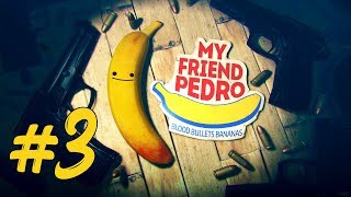 My Friend Pedro | Platformer | Прохождение #3