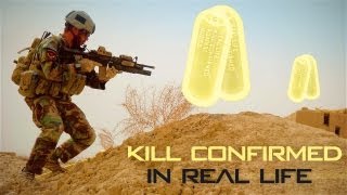 Kill Confirmed in Real Life V2.0