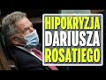 Hipokryta Dariusz Rosati w Sejmie z Covidem.