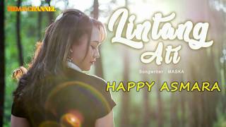 Happy asmara - lintang ati ( video lirik )