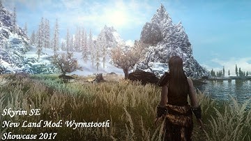 Skyrim SE - New Land Mod: Wyrmstooth (Legacy Version) - Showcase 2017