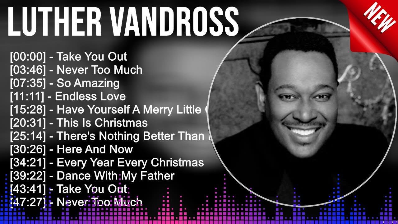Luther Vandross Greatest Hits ~ Best Songs Of 80s 90s Old Music