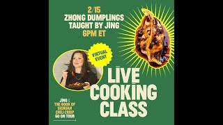 Zhong Dumplings at Home Cooking Class with Jing Gao