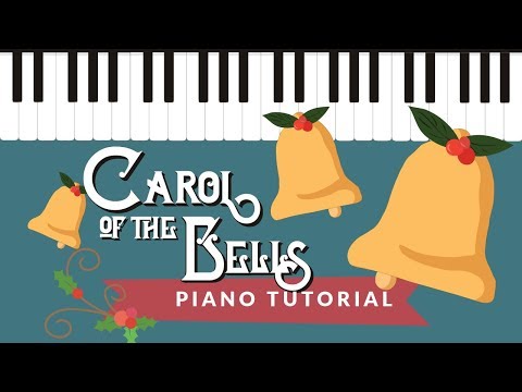 Learn how to play Carol of the Bells on Piano - Hoffman Academy