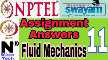Fluid mechanics || week 11 assignment 11 answers || Nptel