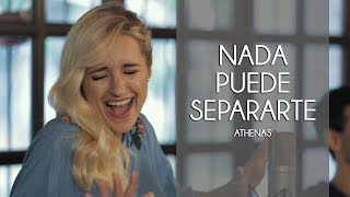 Athenas - Nada Puede Separarte - Música Católica chords