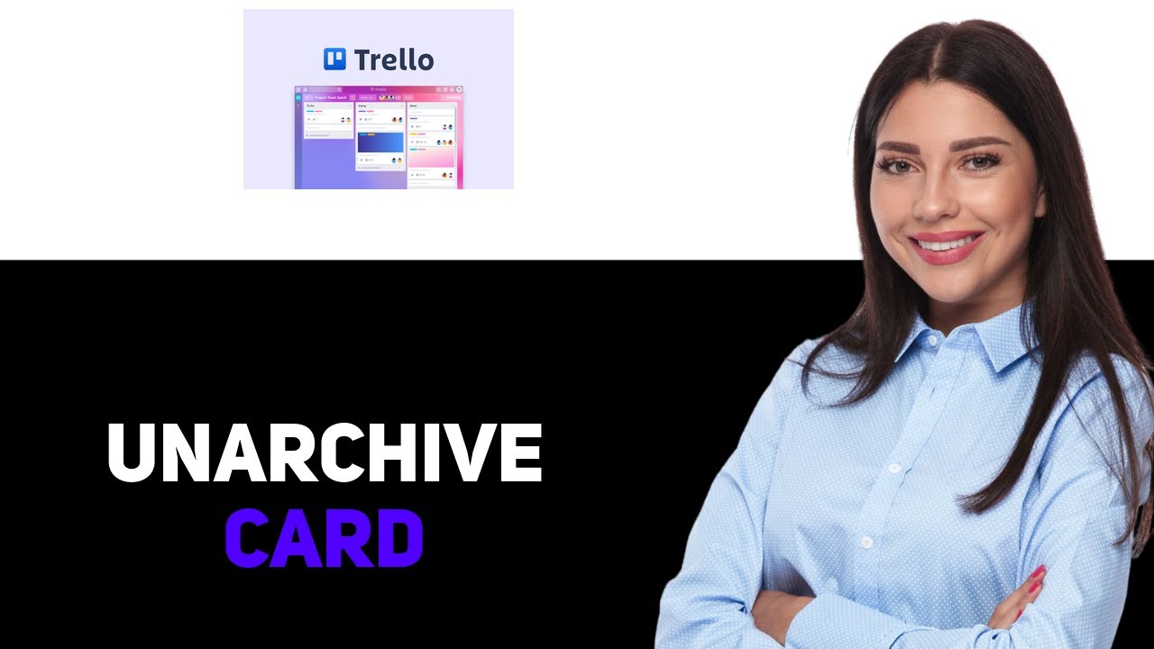 Как разархивировать карточку в Trello 2025