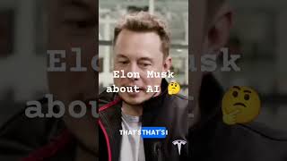 Elon Musk about AI🤔 #elonmusk #ai #interview #viral #podcastclips