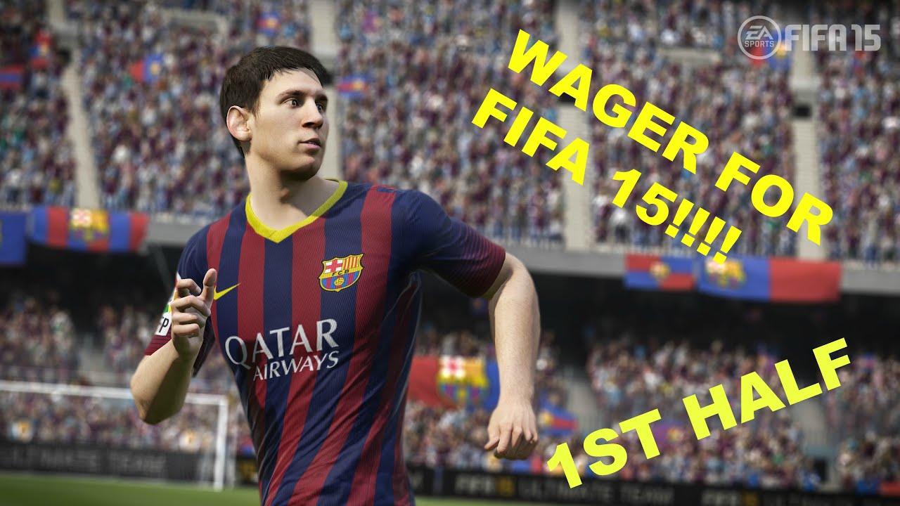 Fifa 15 Demo "WAGER FOR FIFA 15!!!" (1st half)