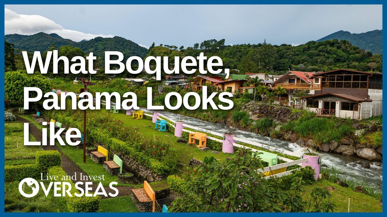 A Tour Of Boquete, Panama In 2022 YouTube