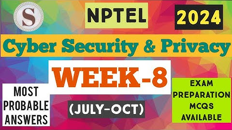 Cyber Security and Privacy || Week-8 Assignment Answers 2024 || NPTEL|| #nptel2024