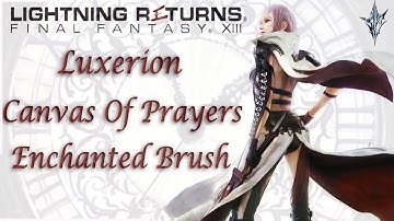 Luxerion [Canvas Of Prayers] Enchanted Brush | Lightning Returns: Final Fantasy XIII | With Comms