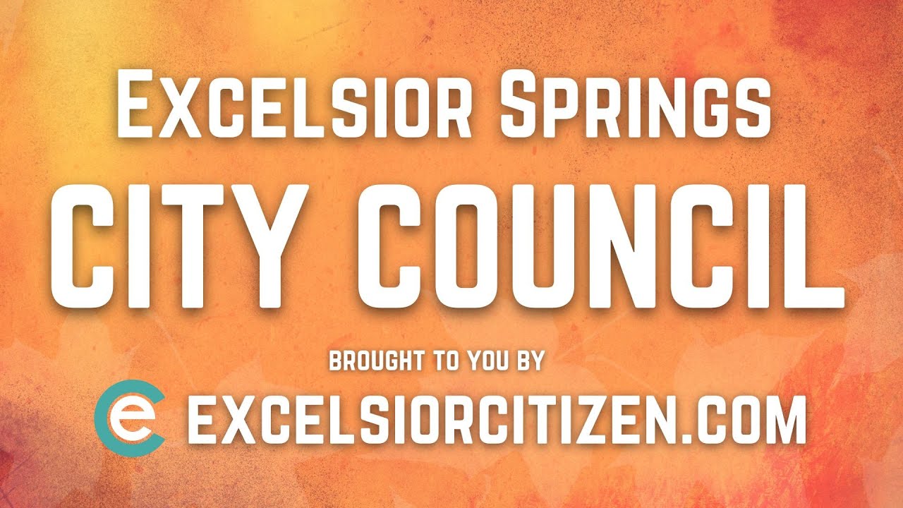 Excelsior Springs City Council 10/17/22 YouTube
