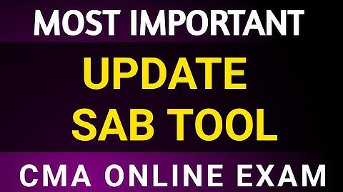 Update Sab Tool For Cma Inter Final Online Exam