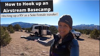 Hooking up an Airstream Basecamp: How to Hitch a RV Trailer as a Solo Female