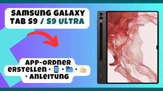 Samsung Galaxy Tab S9 / S9 Ultra - App-Ordner erstellen •  •  •  • Anleitung