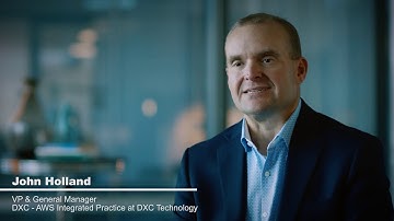 DXC Technology and AWS Accelerating Digital Transformation