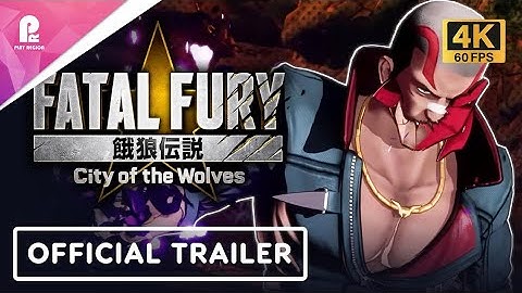 Fatal Fury City of the Wolves | Official Vox Character Breakdown Trailer | 4K 60fps