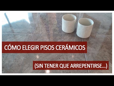 Video: Recomendaciones Para Elegir Baldosas Cerámicas