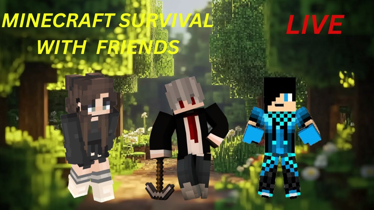 minecraft survival with friends live #live #minecraft #friends - YouTube