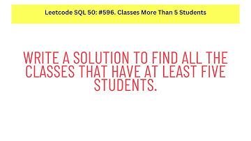#SQL Leetcode SQL 50 #26: Classes More Than 5 Students