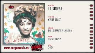 Celia Cruz - La Sitiera (Dios Disfrute A La Reina 2004) [official audio + letra]