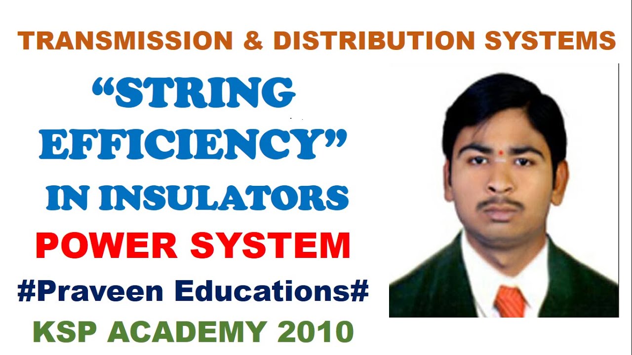 STRING EFFICIENCY FOR INSULATORS IN TRANSMISSION LINES YouTube