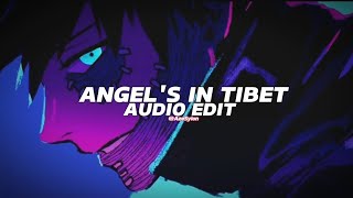 Amaarae - Angel's in Tibet [edit audio]