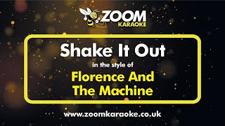 Florence + The Machine - Shake It Out (Karaoke Version) with Lyrics On Screen