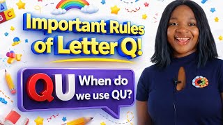 Confused About Letter Q? (These Rules Will Fix It Fast”