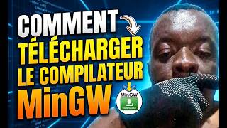 Voici comment téléchager le compilateur MinGw pour votre IDE CodeBlocks et autres