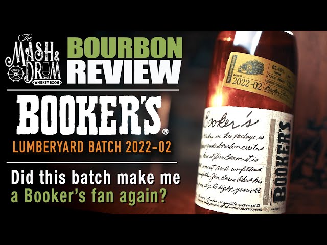 Booker's Lumberyard Batch 2022-02 Review! Does this batch make me