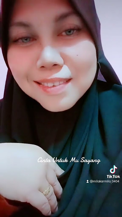 Cinta Untuk Mu Sayang #soundviral #soundviraltiktok