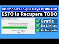 Dos impresionantes herramientas que recuperan todos tus archivos borrados gratis e ilimitado