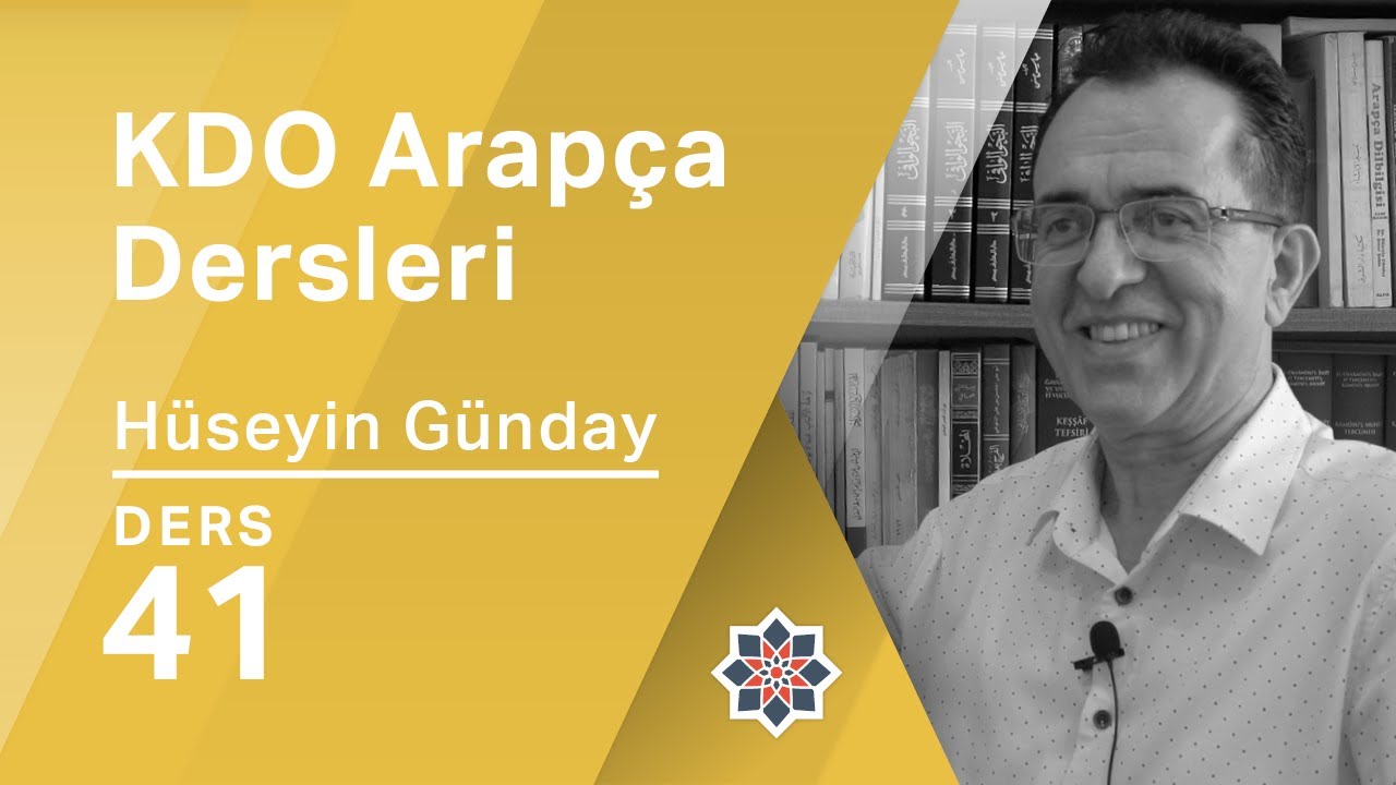 KDO Arapça Dersleri 41: Fiil Cümlesi - Müfred-Müzekker Fâil