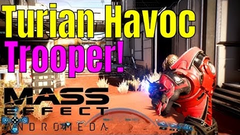 MASS EFFECT: ANDROMEDA - Multiplayer Gameplay| TURIAN HAVOC TROOPER Gameplay/Review