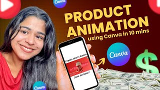 Create viral Product Animation in Canva (2025) | Step-by-Step Canva Tutorial