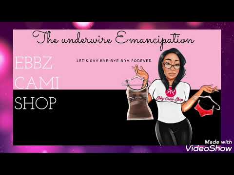 Introducing Ebbz Cami Shop