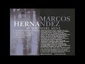 Marcos Hernandez - If You Were Mine (U.S. Remix) (-2oo5-)
