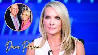Dana Perino's Partner, Whom You'll Easily Recognize