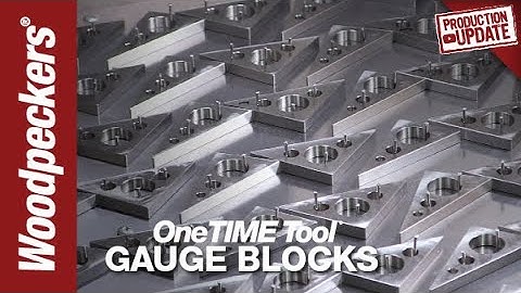 Production Update: Gauge Blocks