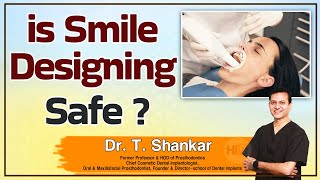 Hi9 | Is Smile Designing Safe ? | Dr. T. Shankar, Sr. Dentist