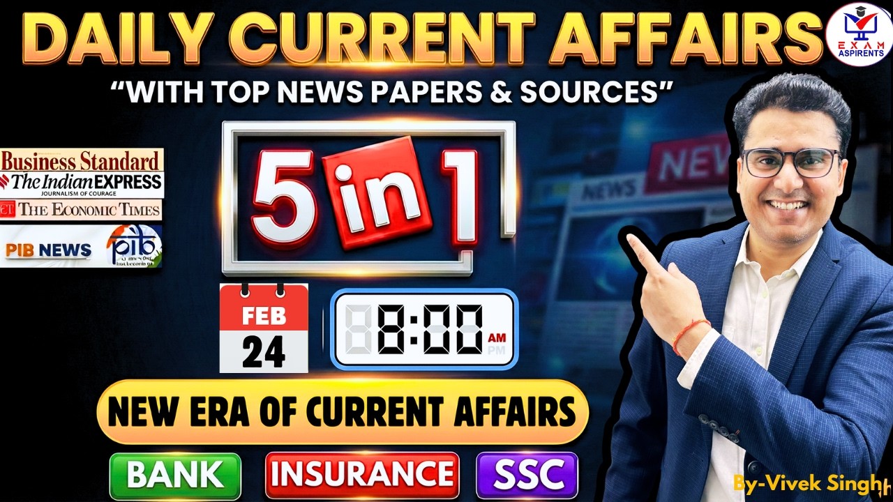 Current Affairs Today 2026| 24 FEB CA 2026| BANK Exams 2026|RBI Assistant | IBPS | SBI