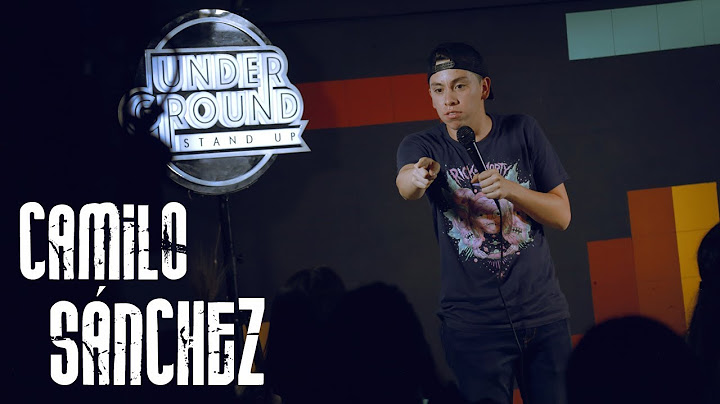 Underground Stand-Up : Cap 29 - Camilo Sánchez