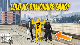 ANG LOLO NG BILLIONAIRE GANG (kilalanin natin!) || GTA V Real Peelings