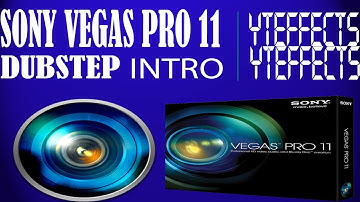 Sony Vegas Pro 11 Dubstep İntro [yTEffects]