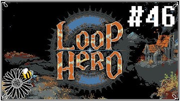 LOOP HERO [Second Wind] | Part 46