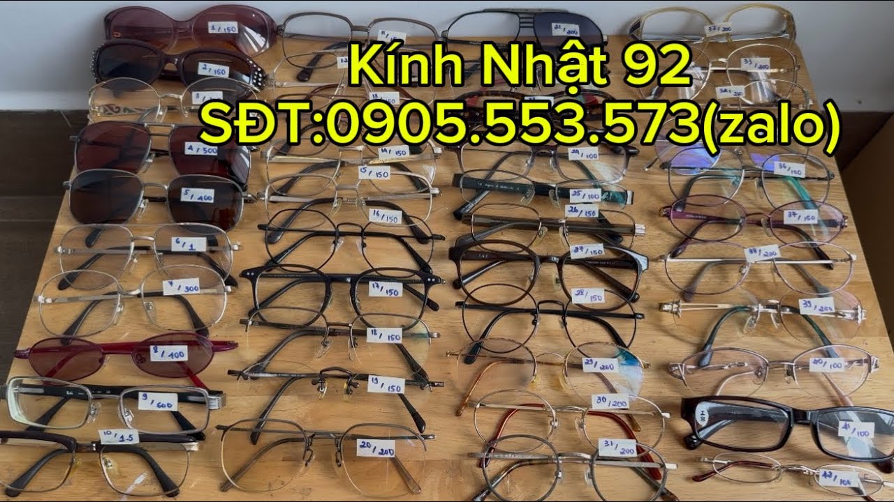 Phiên 661: Kính Nhật hiệu xả kho, chất lượng cao. SĐT:0905.553.573(zalo)🍀🍀