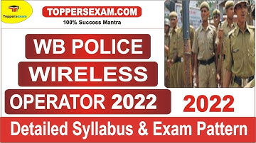 Preparation Tips For Strategy WB POLICE WIRELESS OPERATOR 2022 | Update Syllabus & Pattern | MCQ